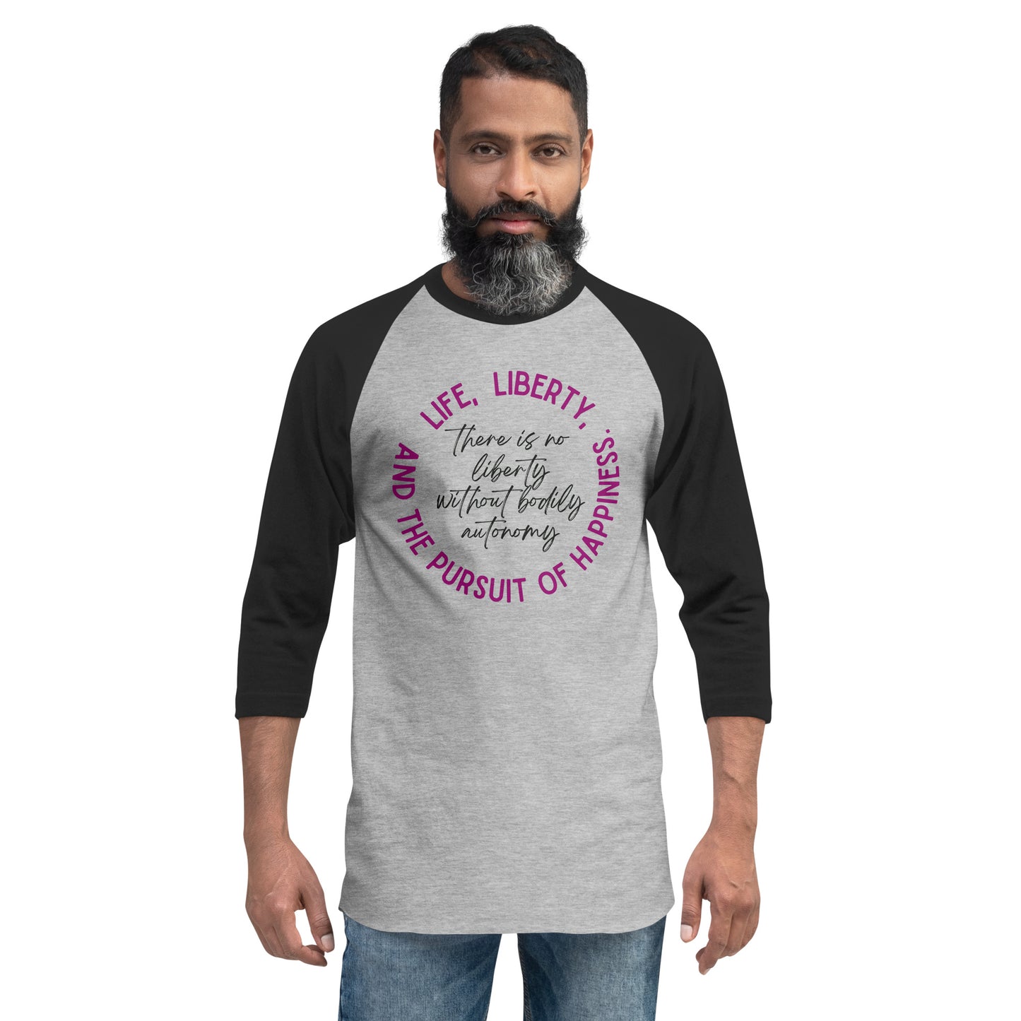 There is no Liberty without Bodily Autonomy Baseball Tee