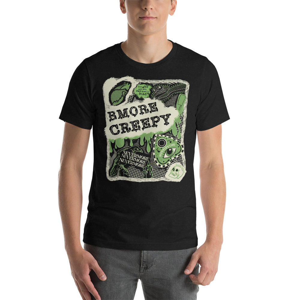 Bmore Creepy T-Shirt