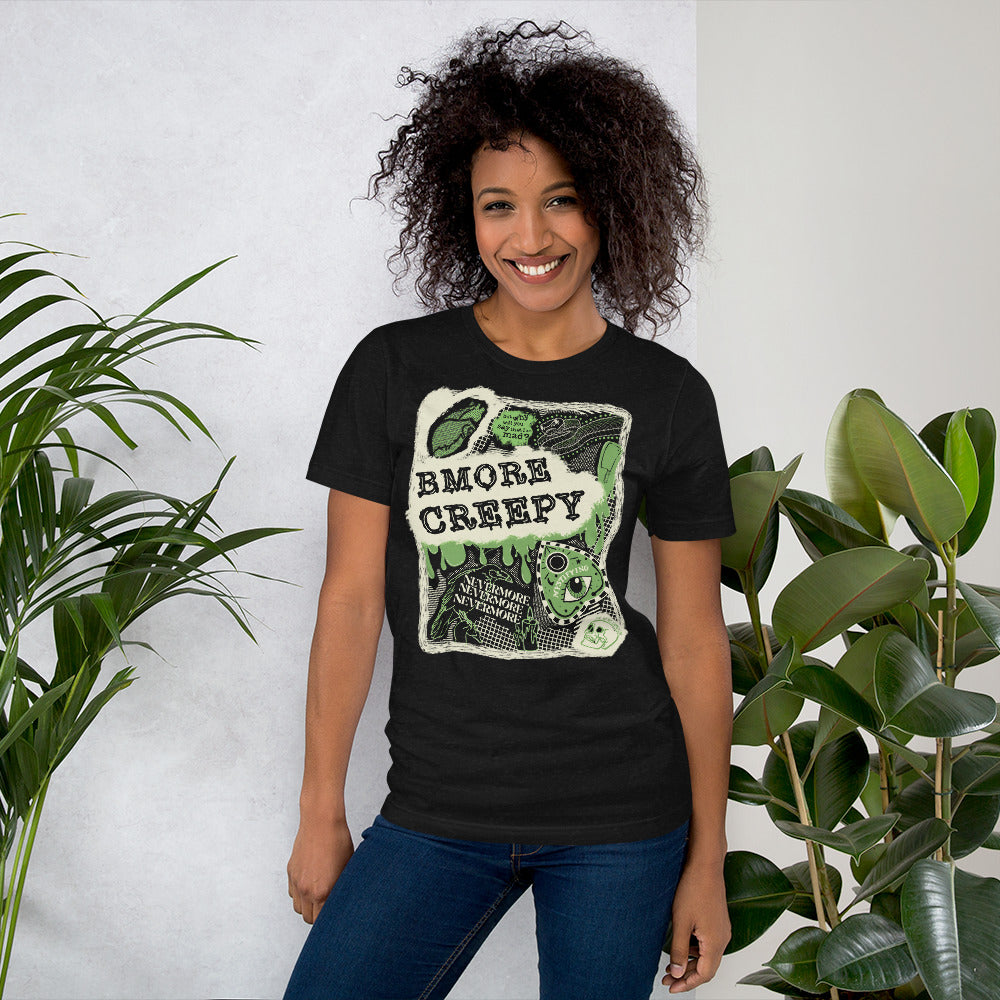 Bmore Creepy T-Shirt
