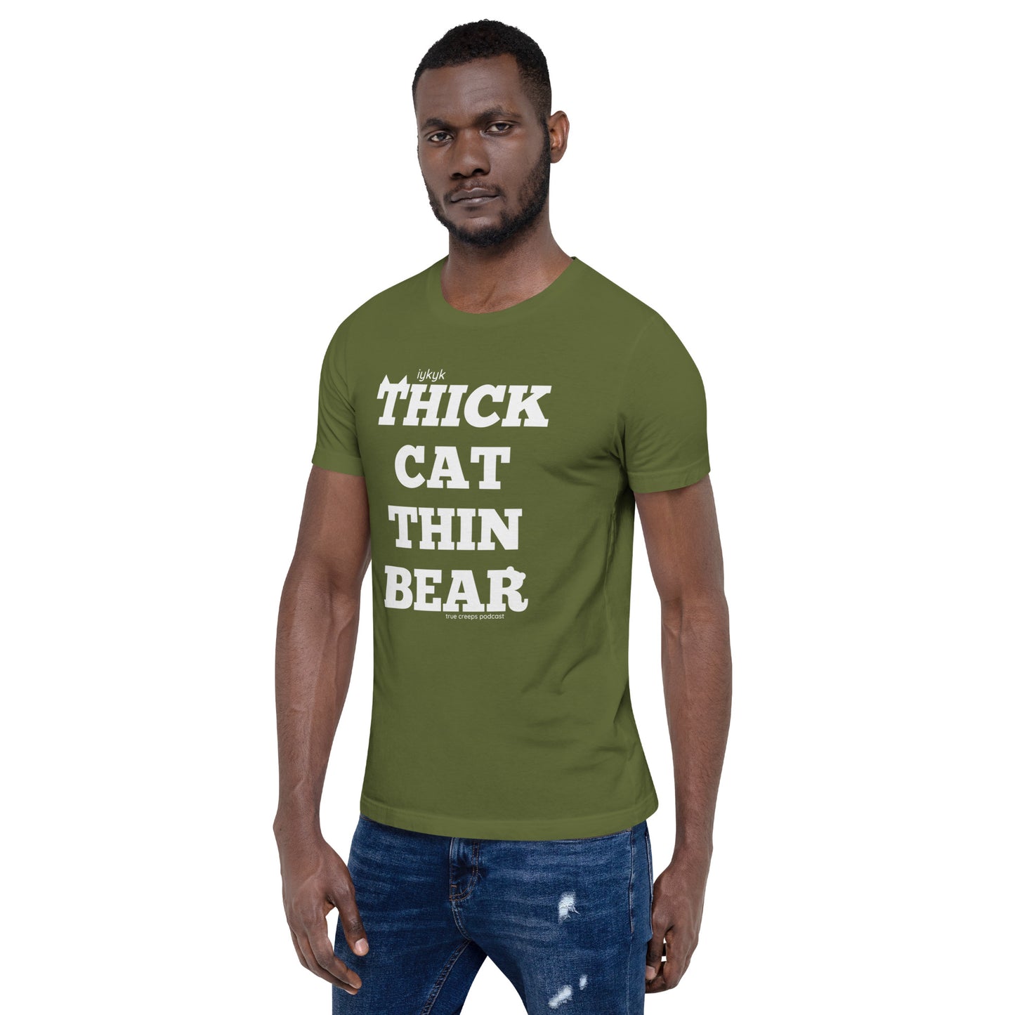 True Creeps - Thick Cat Thin Bear Tshirt