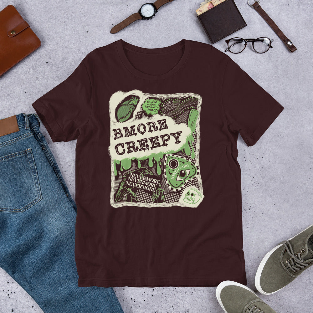 Bmore Creepy T-Shirt