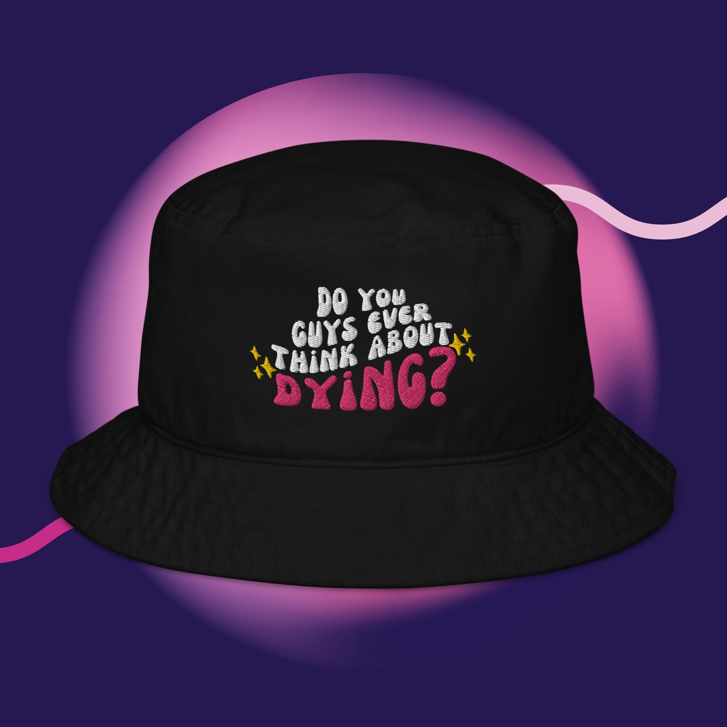 Do you ever think of dying Organic bucket hat (Barbie Movie)