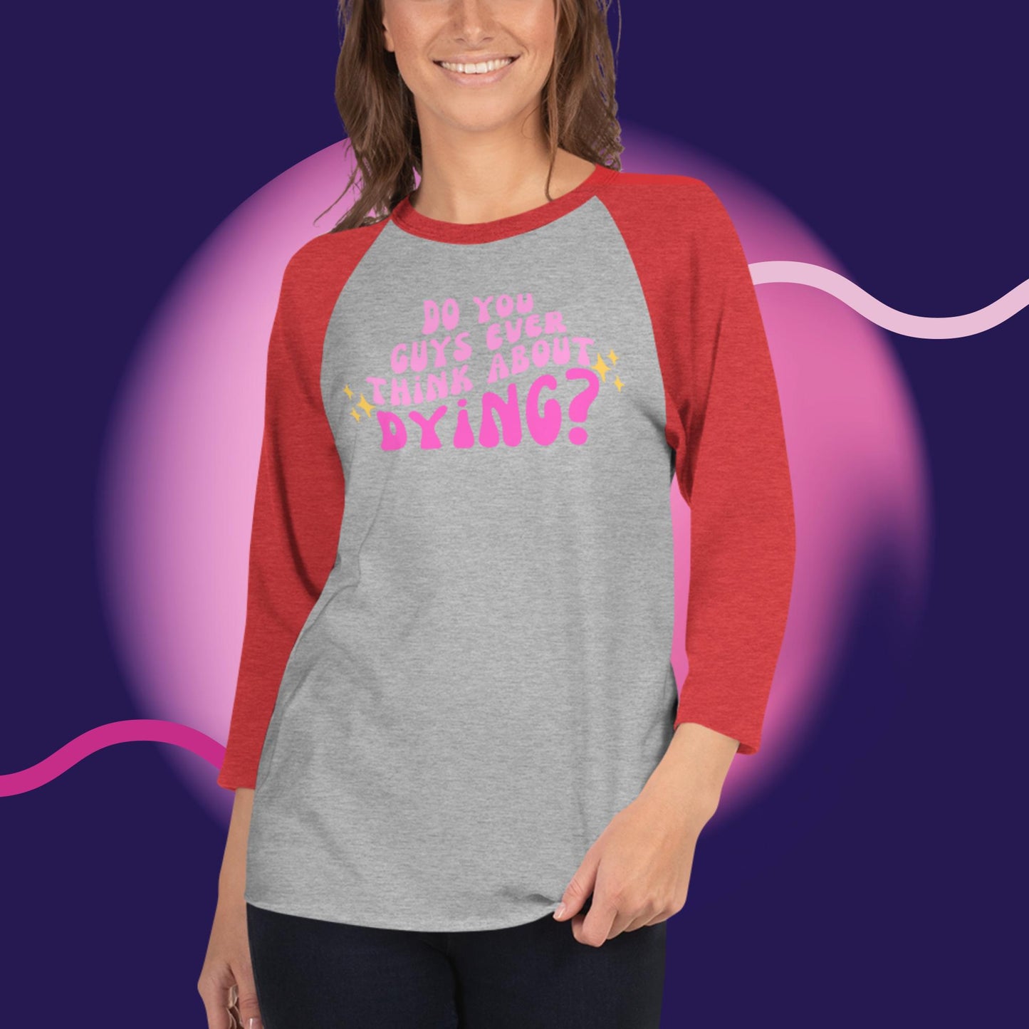 Do you ever think of dying Raglan / Baseball TShirt (Barbie Movie)