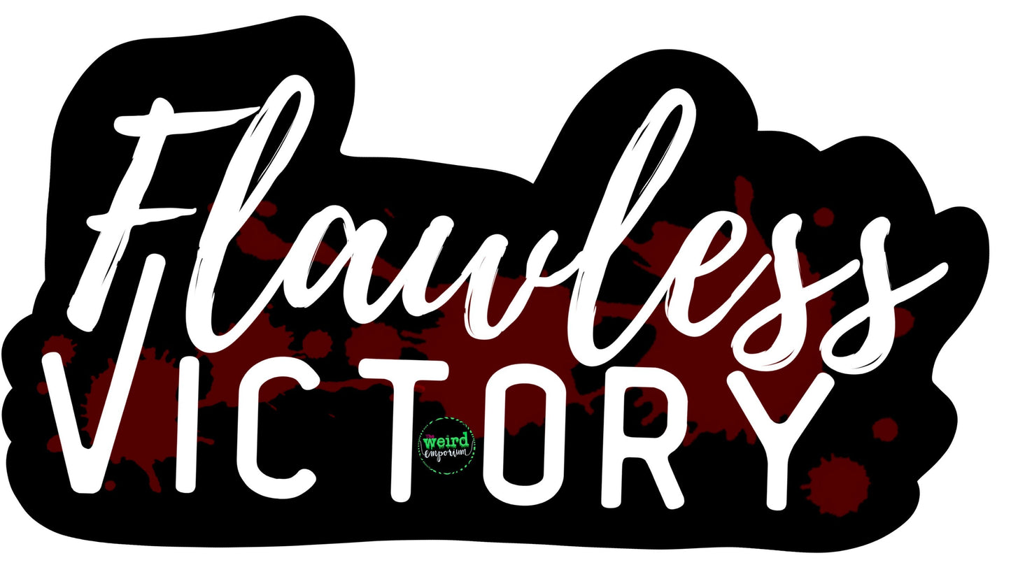 Flawless Victory Sticker