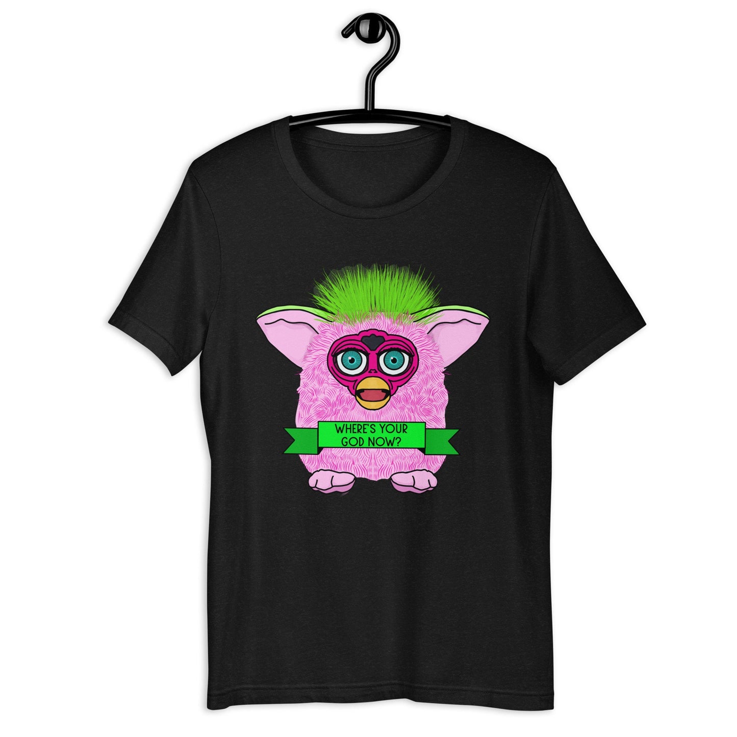 Furby Tee/ Where's your God Now / Furby Shirt / Godless Tee/ Furbies Tee/ Weird Tee/ the weird emporium