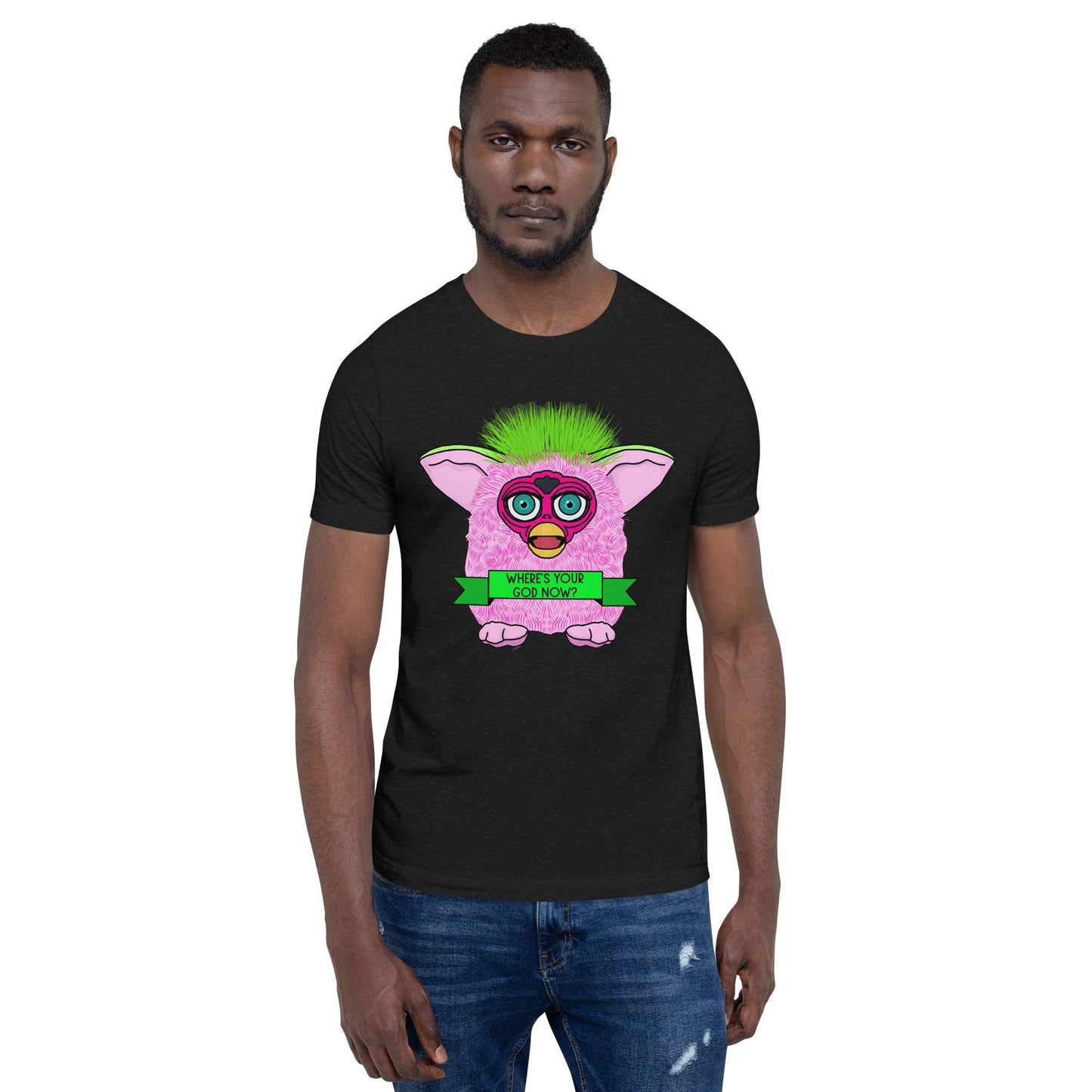 Furby Tee/ Where's your God Now / Furby Shirt / Godless Tee/ Furbies Tee/ Weird Tee/ the weird emporium
