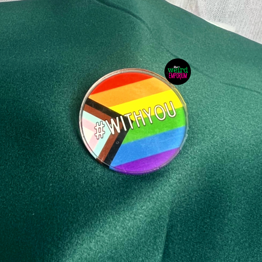 Pride With You Pin