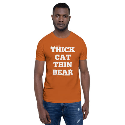 True Creeps - Thick Cat Thin Bear Tshirt