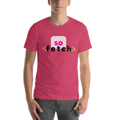 Mean Girls - So Fetch Tshirt