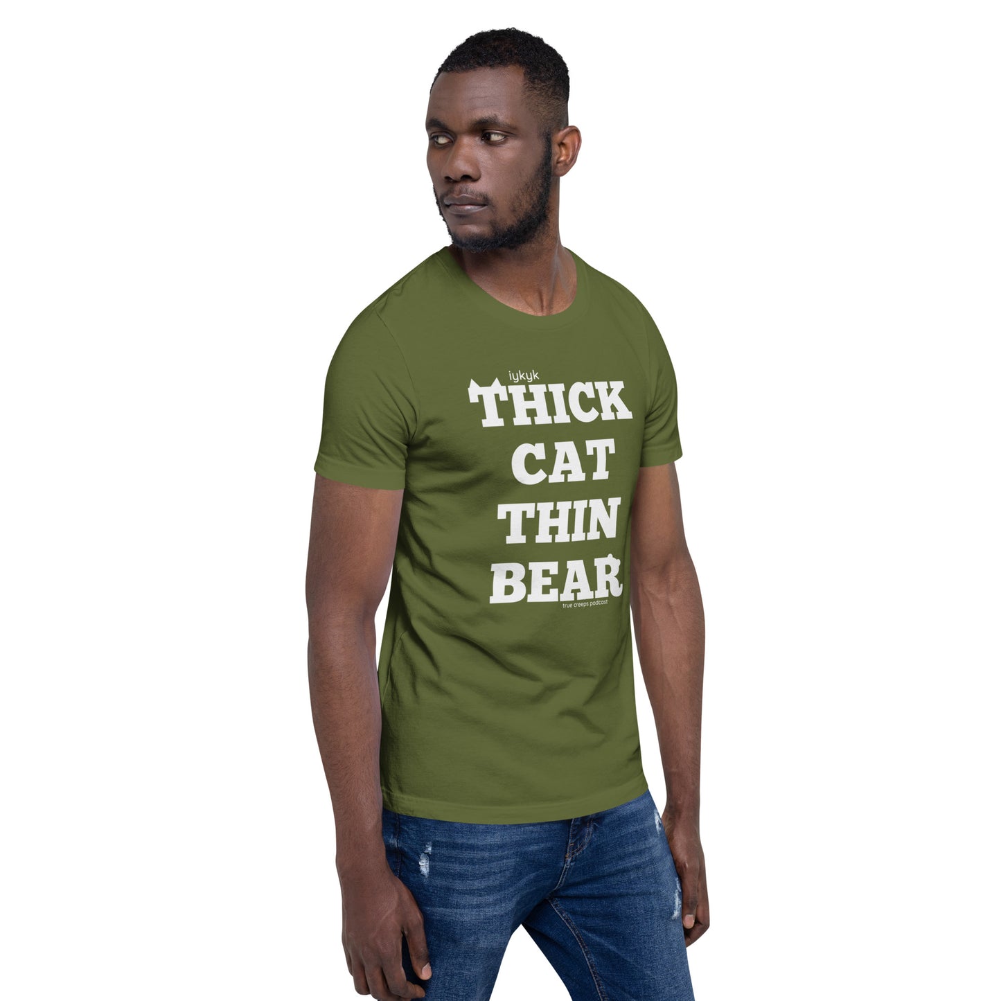 True Creeps - Thick Cat Thin Bear Tshirt