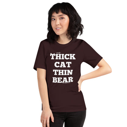 True Creeps - Thick Cat Thin Bear Tshirt